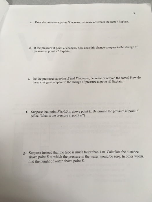 Does the pressure at point D increase, decrease or | Chegg.com