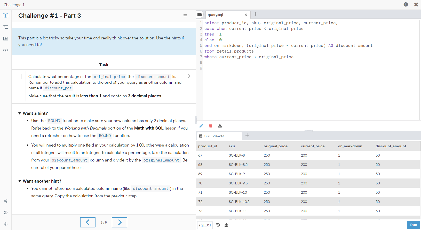 Solved Challenge 1 | Challenge #1 - Part 3 query.sql + This | Chegg.com