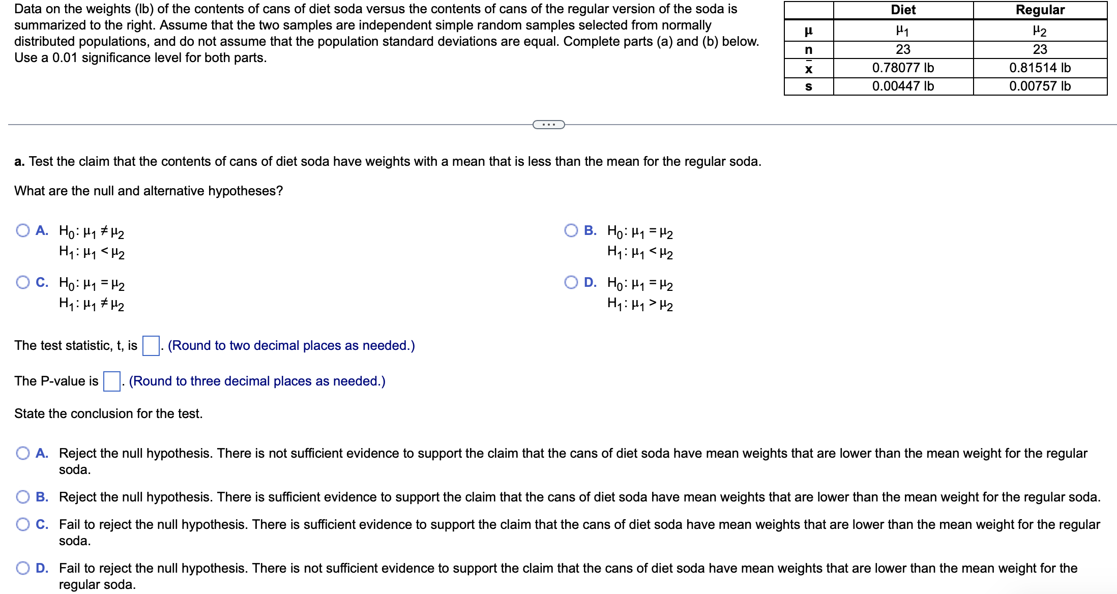 Data on the weights (Ib) of the contents of cans of | Chegg.com