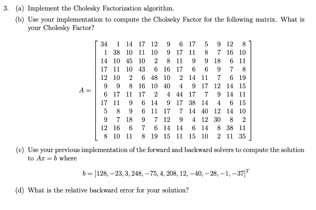 3. (a) Implement The Cholesky Factorization | Chegg.com