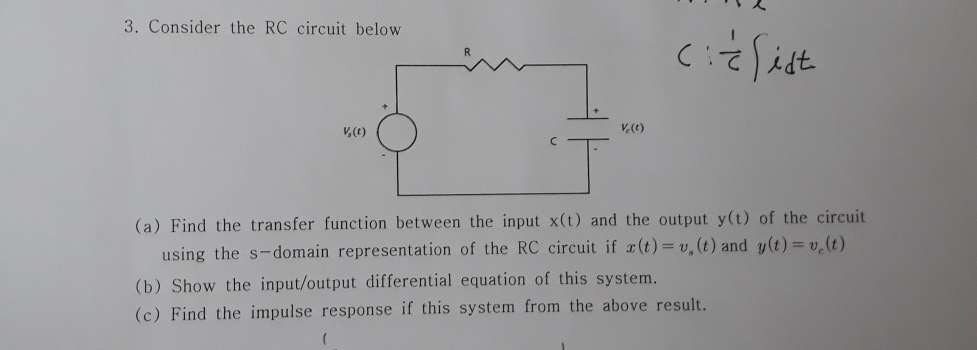 Solved 3 Consider The Rc Circuit Below V C A Find Chegg Com