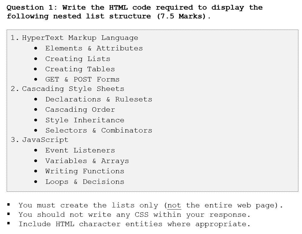 Solved Question 1: Write the HTML code required to display | Chegg.com
