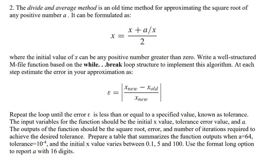 Solved 2. The divide and average method is an old time | Chegg.com