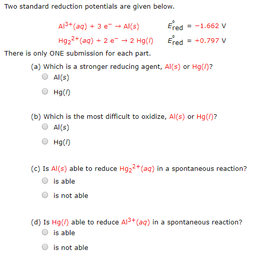 Solved Two Standard Reduction Potentials Are Given Below | Chegg.com