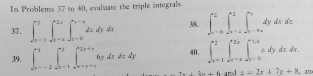 Solved In Problems 37 ﻿to 40 , ﻿evaluate the triple | Chegg.com