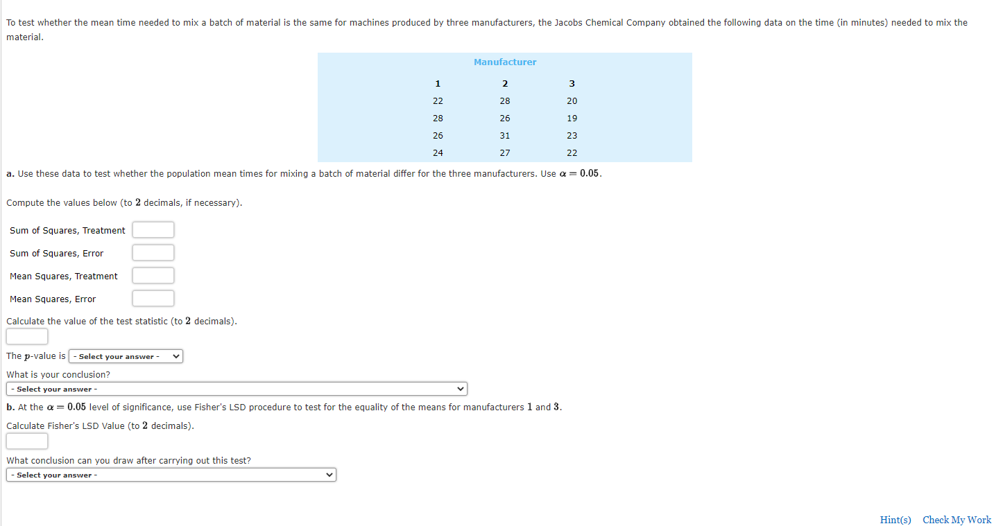 Solved To test whether the mean time needed to mix a batch