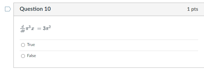 Solved Question 10 1 pts Tx T** Зm2 de True False | Chegg.com