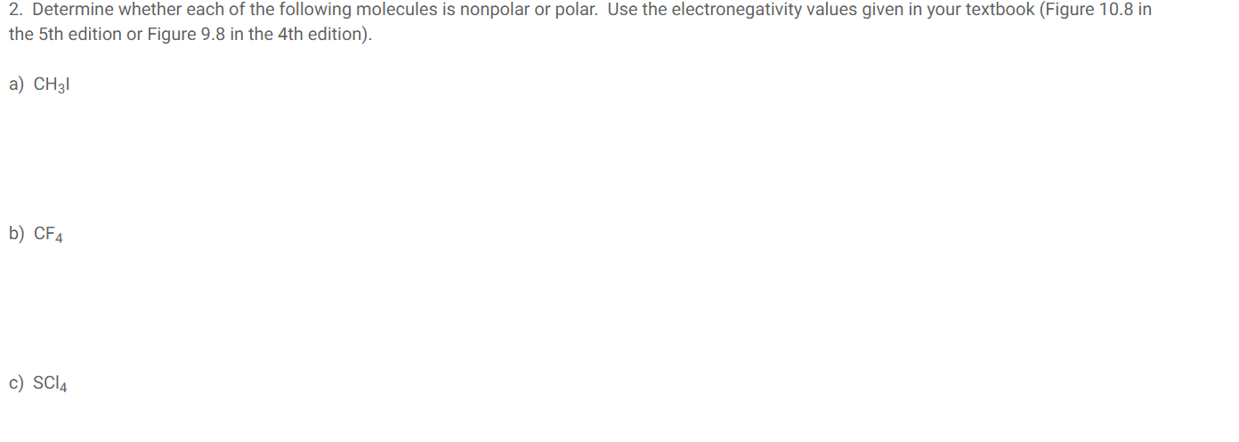 Solved 2. Determine whether each of the following molecules | Chegg.com
