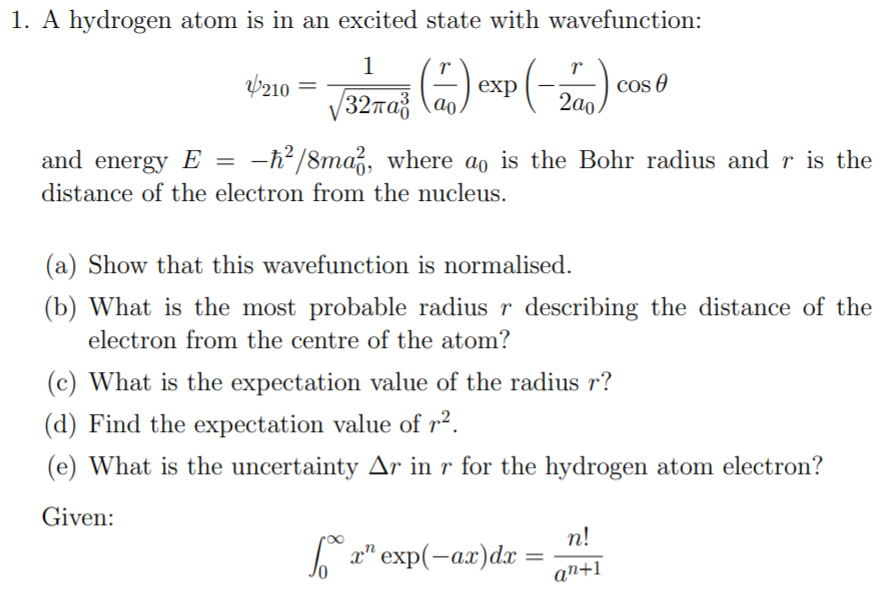 Solved 1. A hydrogen atom is in an excited state with | Chegg.com