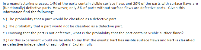 Solved In a manufacturing process, 14% of the parts contain | Chegg.com