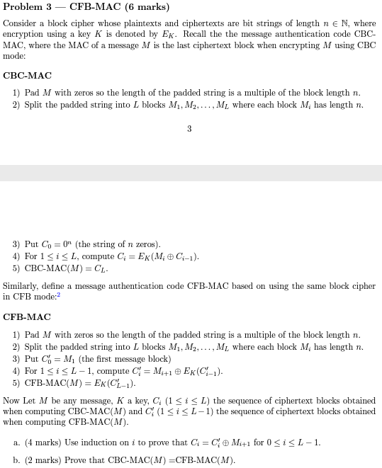 a Problem 3 — CFB-MAC (6 marks) Consider a block | Chegg.com