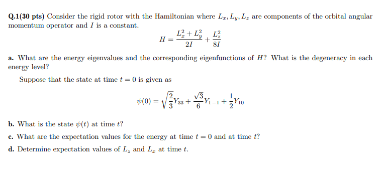 Solved 81 Q.1(30 pts) Consider the rigid rotor with the | Chegg.com