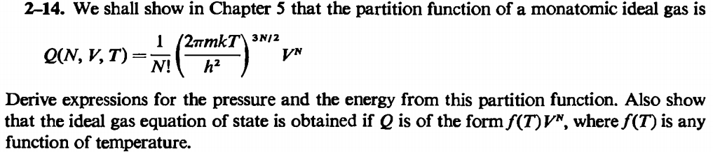 Solved 2-14. We shall show in Chapter 5 that the partition | Chegg.com