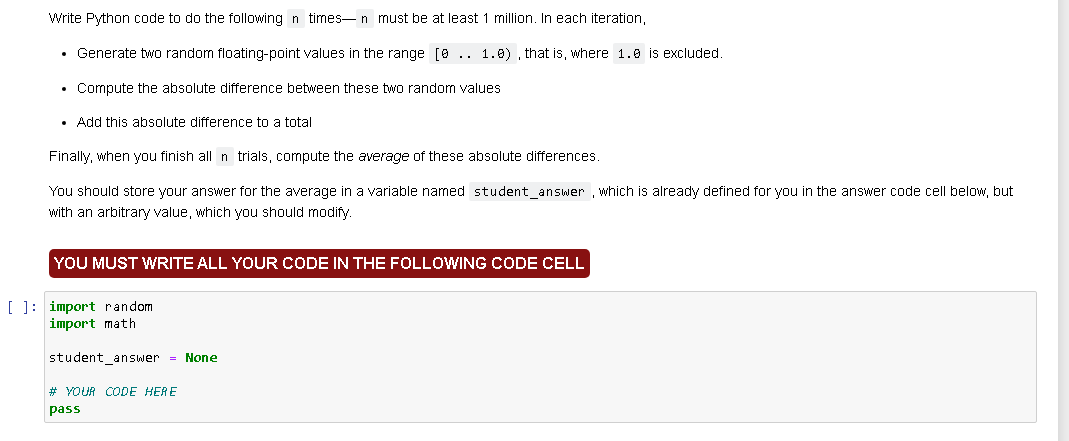 Solved Write Python code to do the following n times-n must | Chegg.com