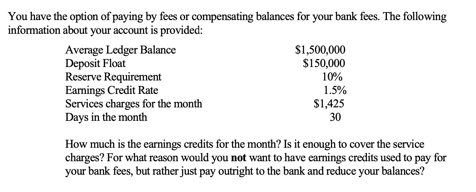 Solved You have the option of paying by fees or compensating | Chegg.com