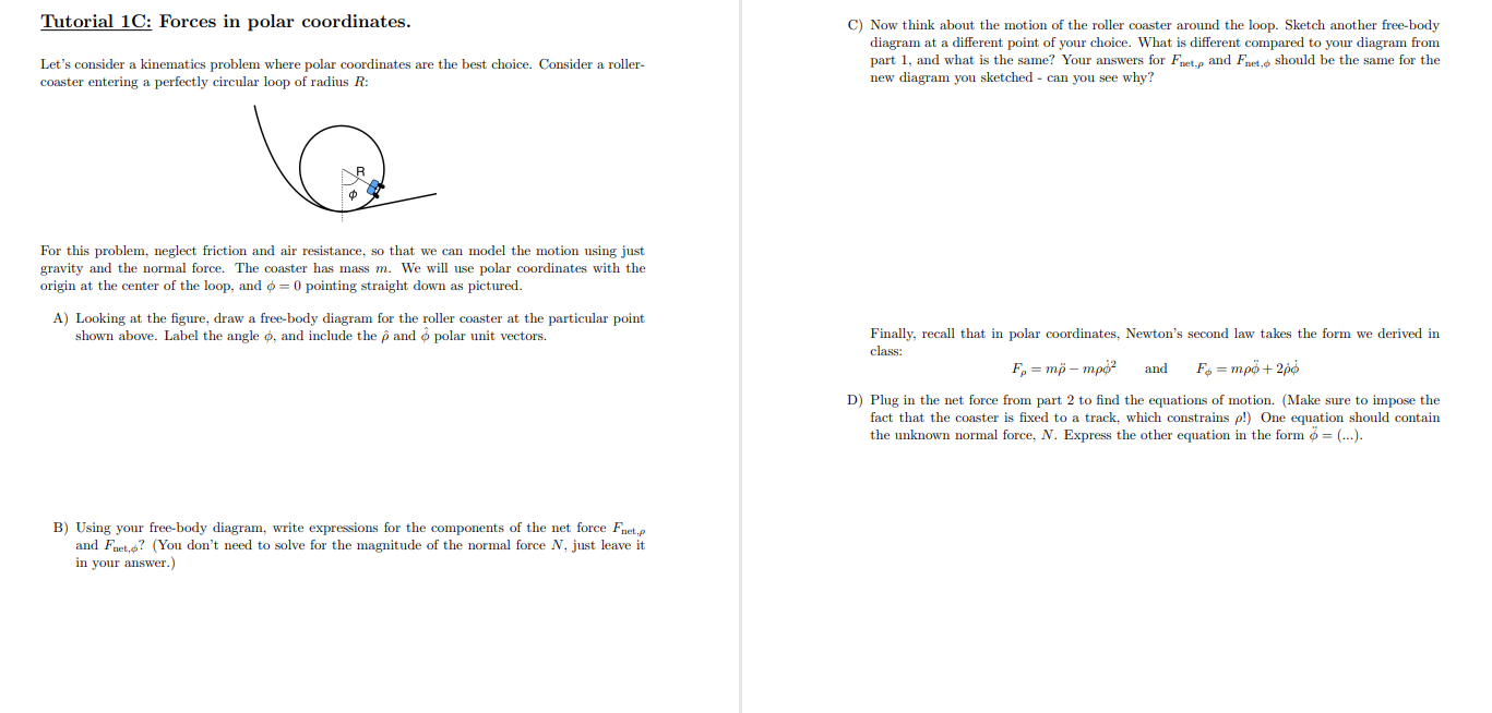 Tutorial 1C: Forces in polar coordinates. C) Now