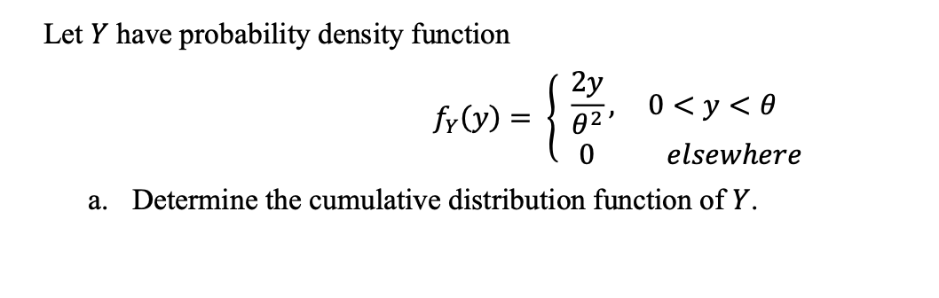 Solved Let Y have probability density function | Chegg.com