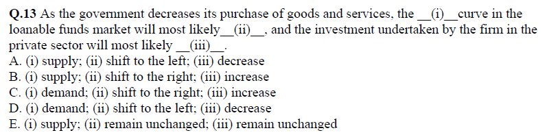 Solved Q.13 As the government decreases its purchase of | Chegg.com