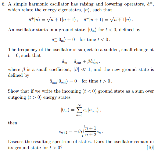 Solved A simple harmonic oscillator has raising and lowering