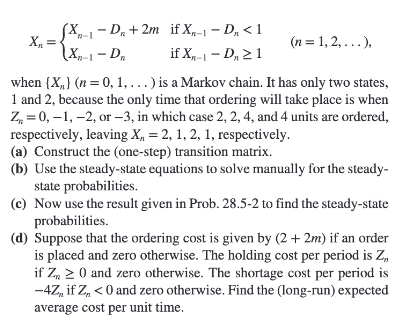 Solved 28.5-8. Consider The Following Inventory Policy For A | Chegg.com