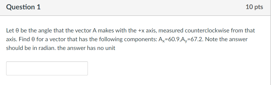 Solved Question 1 10 pts Let o be the angle that the vector | Chegg.com