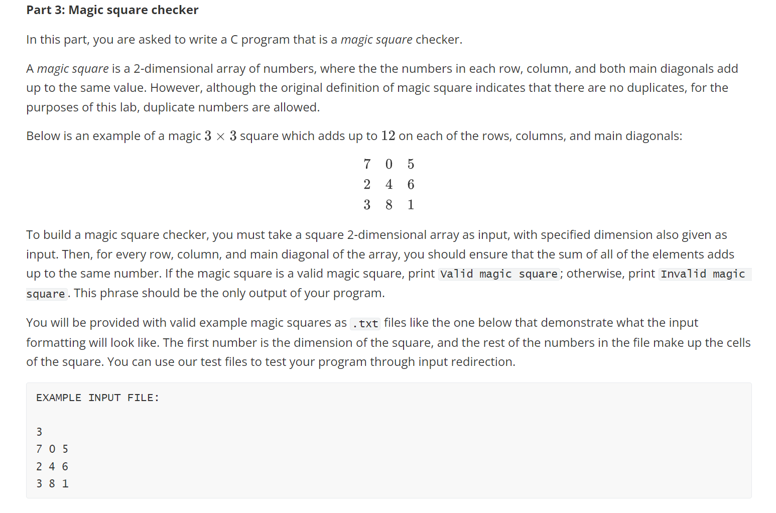 Solved Part 3: Magic square checker In this part, you are | Chegg.com image.