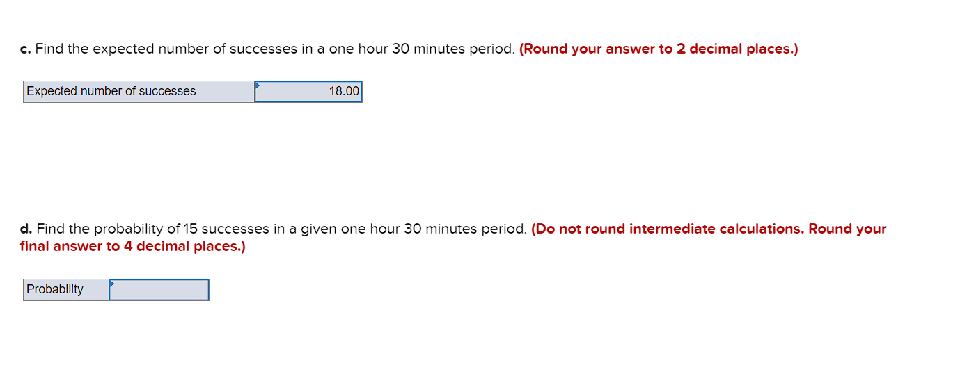 c. Find the expected number of successes in a one