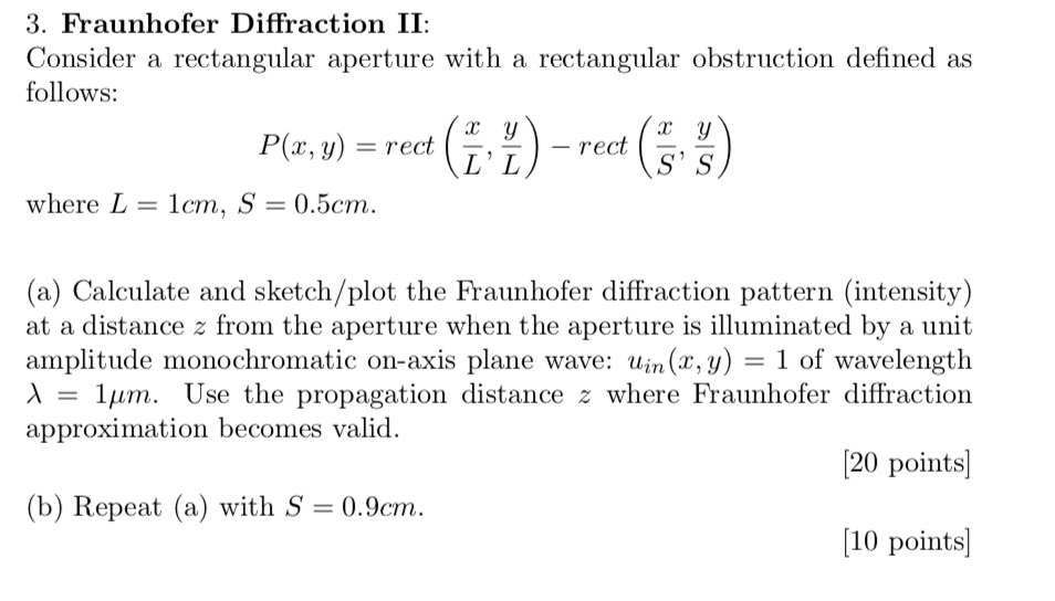 3. Fraunhofer Diffraction II: Consider a rectangular | Chegg.com
