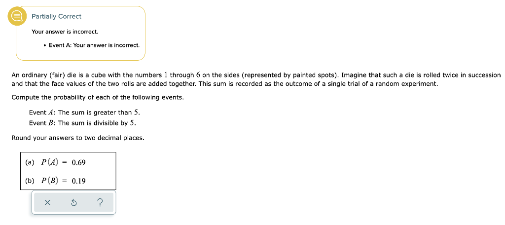 Solved E Partially Correct Your answer is incorrect • Event | Chegg.com