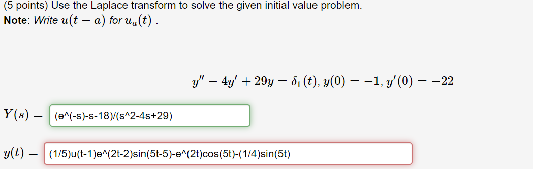 Solved (5 Points) Use The Laplace Transform To Solve The | Chegg.com