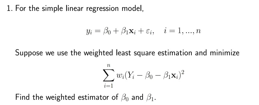 Solved 1. For the simple linear regression model, Suppose we | Chegg.com