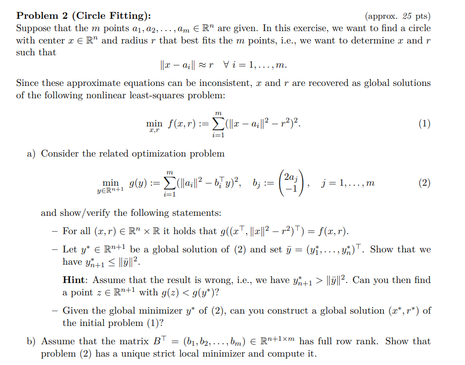 Problem 2 (Circle Fitting): (approx. 25 pts) Suppose | Chegg.com