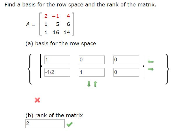 Solved Find a basis for the row space and the rank of the | Chegg.com