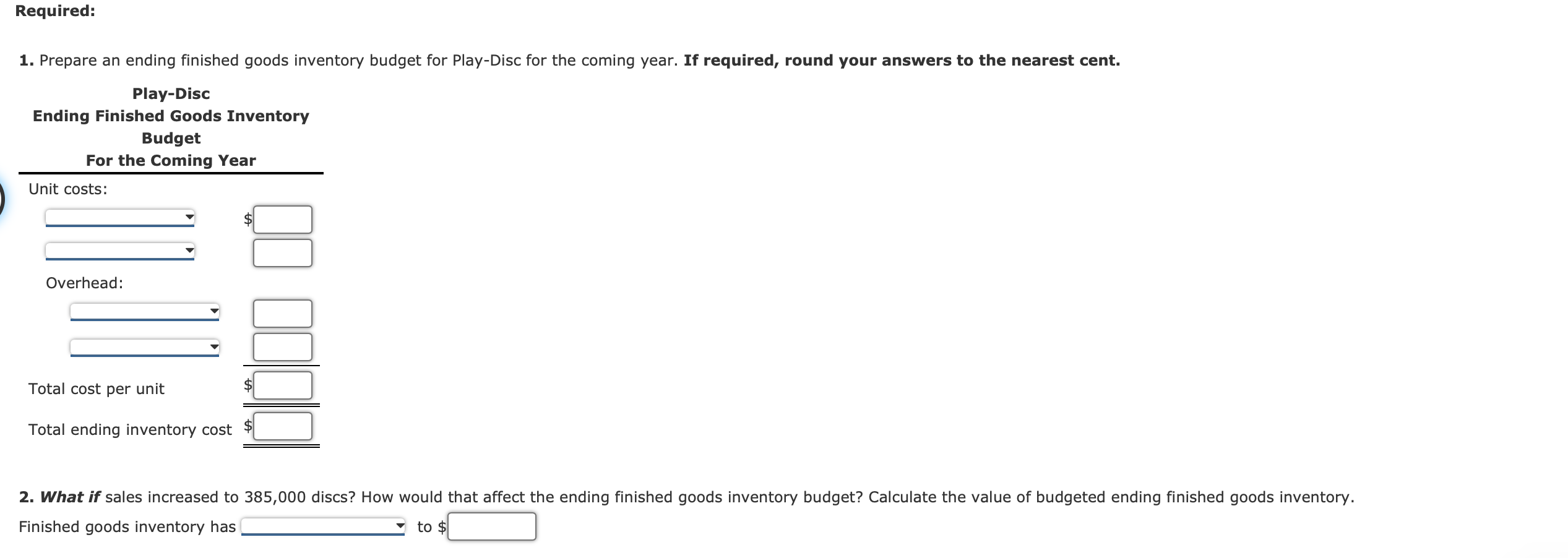 Solved Ending Finished Goods Inventory Budget PlayDisc