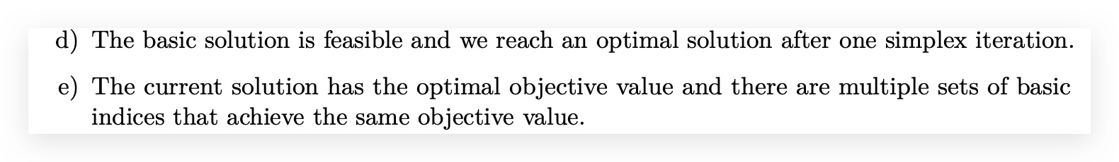 While solving a linear program in standard form, we | Chegg.com