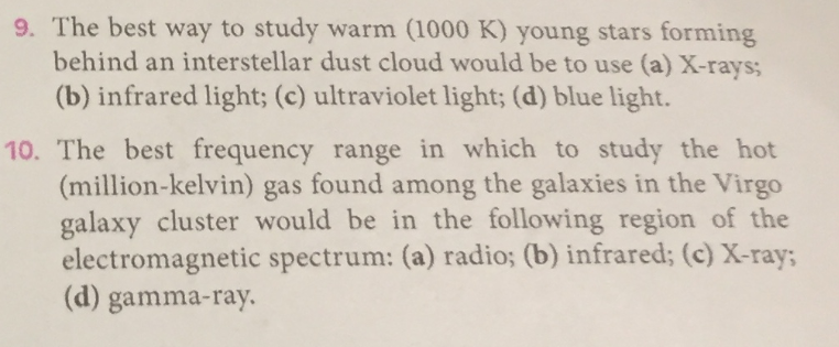 Solved 9. The best way to study warm (1000 K) young stars | Chegg.com
