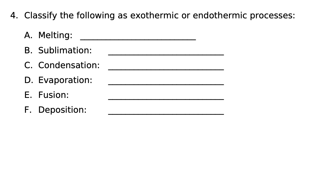 Solved 4. Classify the following as exothermic or