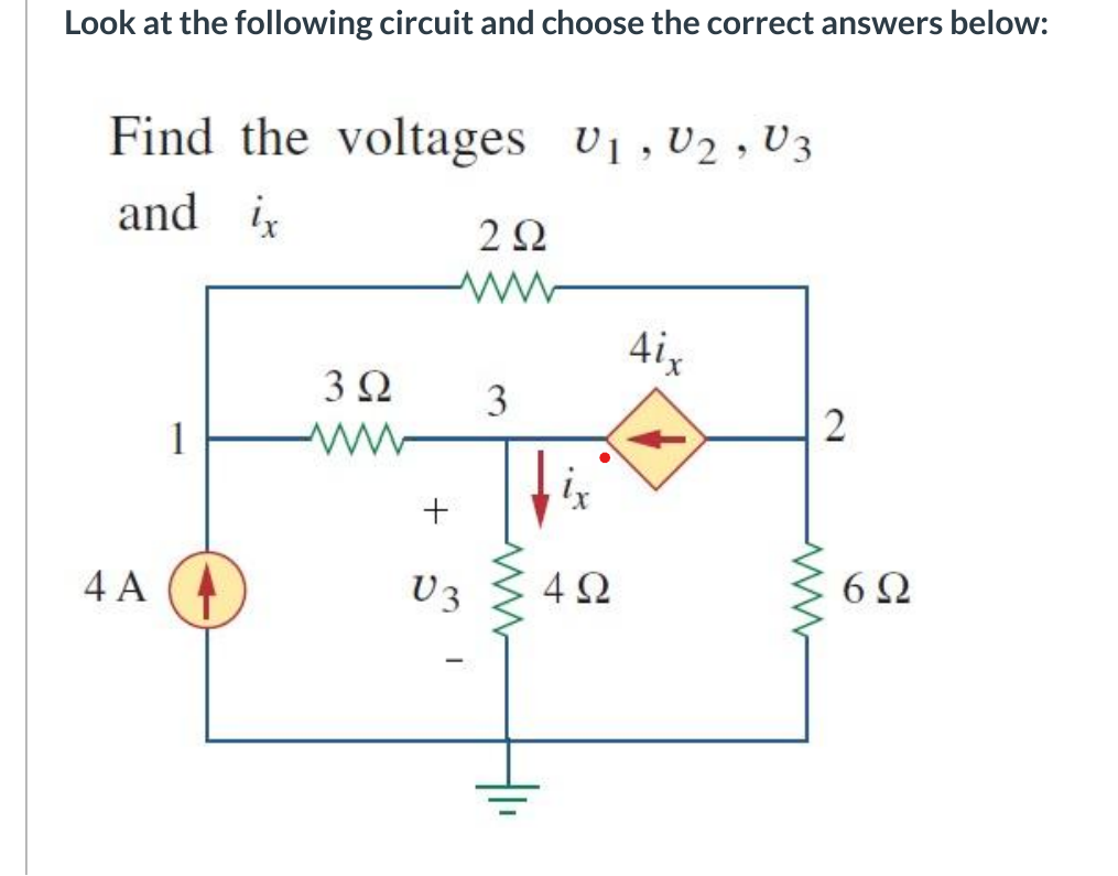 Solved Look at the following circuit and choose the correct | Chegg.com