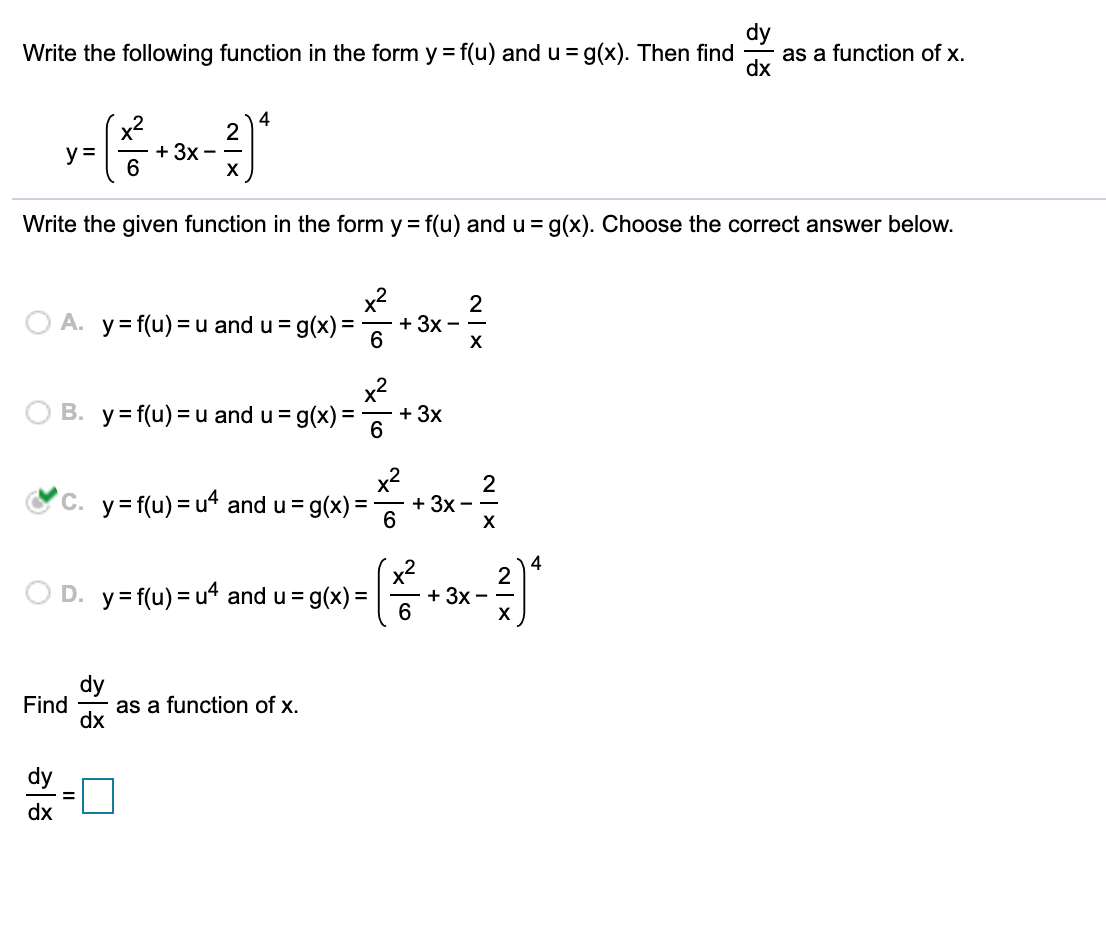 Solved Dy Write The Function In The Form Y F U And U G Chegg Com