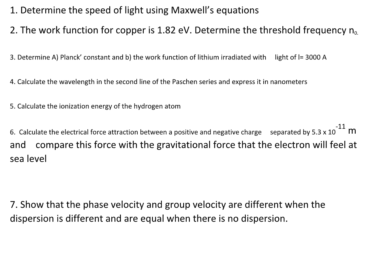 Solved 1. Determine the speed of light using Maxwell's |