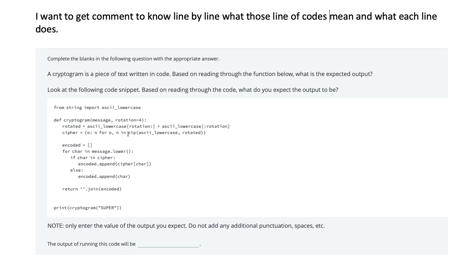 Solved want to get comment to know line by line what those | Chegg.com
