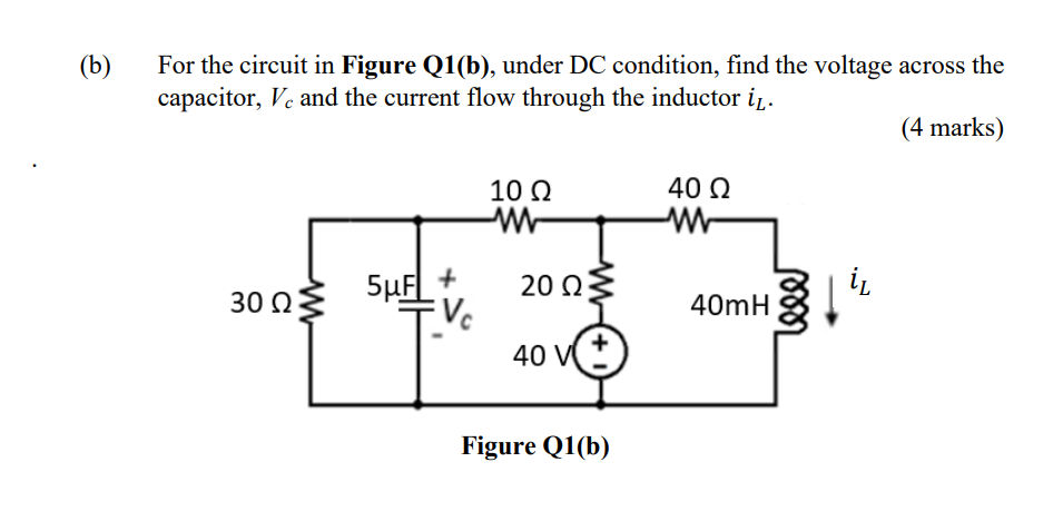 Solved (b) For The Circuit In Figure Q1(b), Under DC | Chegg.com