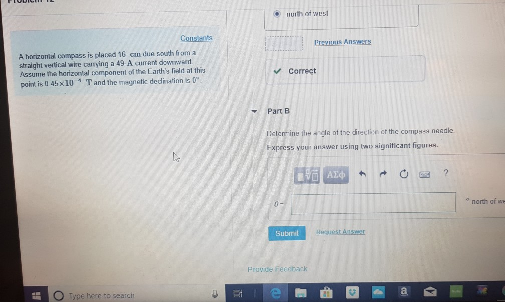 Solved north of west Previous Answers A horizontal compass | Chegg.com
