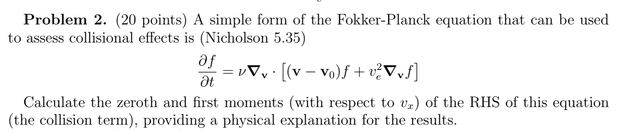 Solved A simple form of the FokkerPlanck equation that can