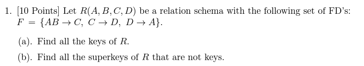 Solved 1. [10 Points] Let R(A,B,C,D) Be A Relation Schema | Chegg.com