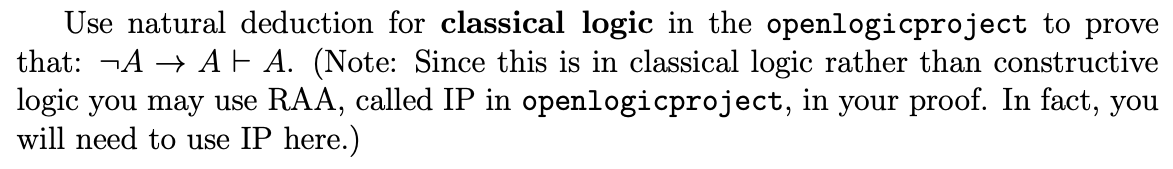 Solved Use Natural Deduction For Classical Logic In The | Chegg.com