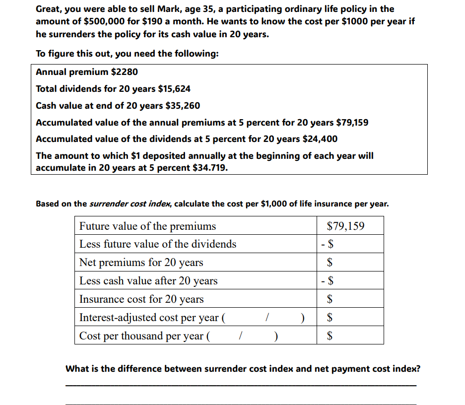 Solved Great, you were able to sell Mark, age 35 , a