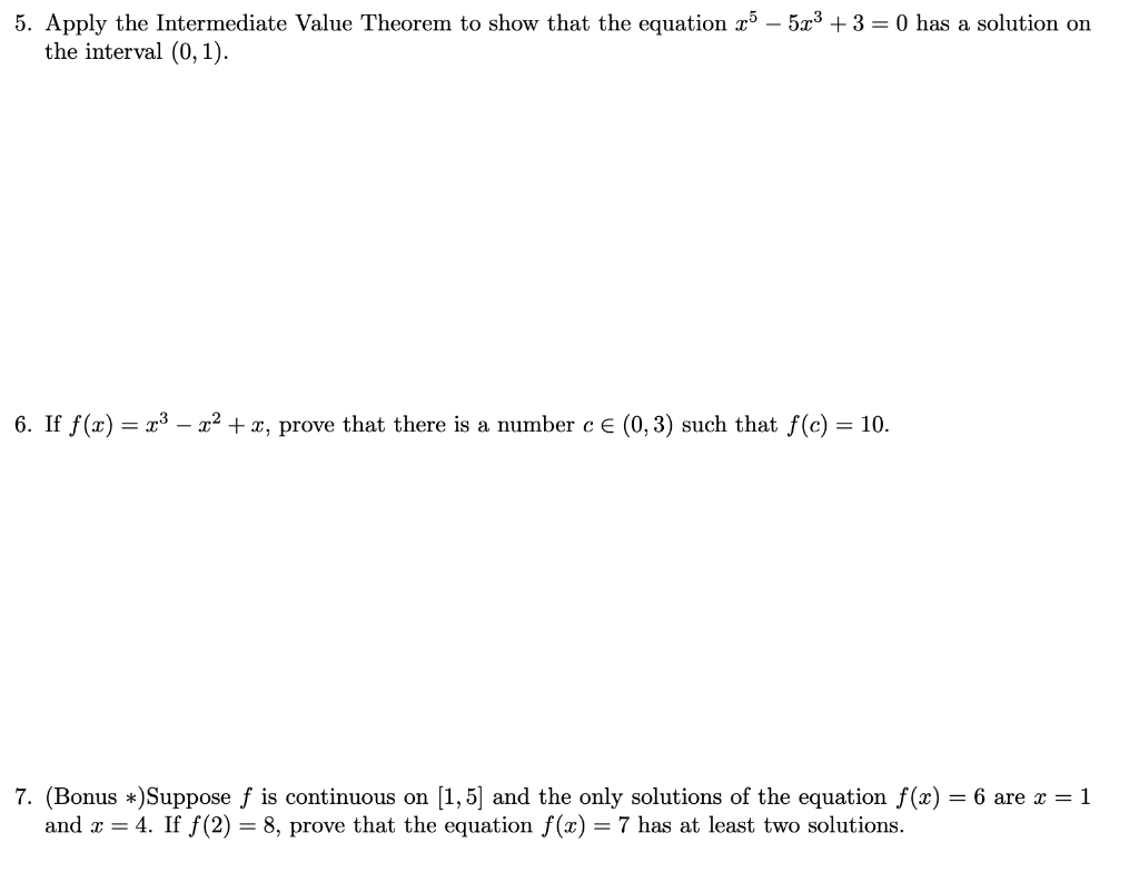 Solved 5. Apply the Intermediate Value Theorem to show that | Chegg.com