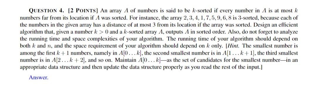 Solved QUESTION 4. [2 POINTS] An array A of numbers is said | Chegg.com
