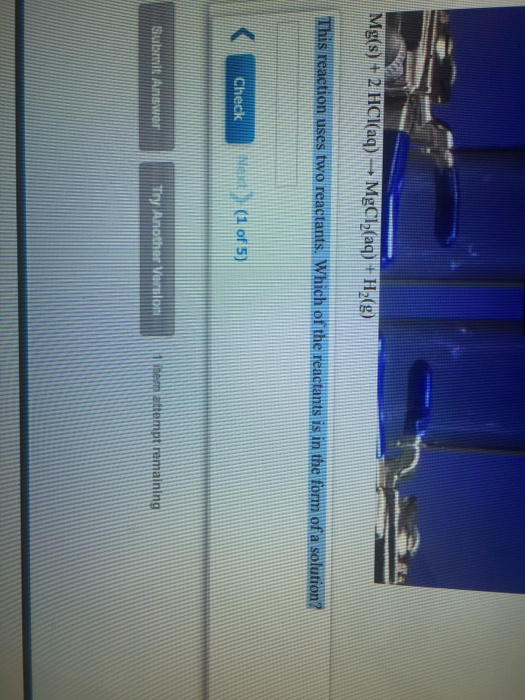 Solved Mg(s) + 2 HCl(aq) rightarrow MgCl_2 (aq) + H_2 (g) | Chegg.com